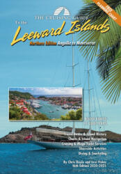 The Cruising Guide to the Northern Leeward Islands: Anguilla to Montserrat - Chris Doyle, Lexi Fisher (ISBN: 9781733305303)