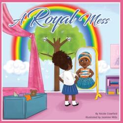 A Royal Mess (ISBN: 9781733316705)