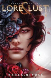 Lore and Lust - Karla Nikole (ISBN: 9781735589800)