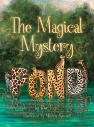 The Magical Mystery Pond (ISBN: 9781735940403)