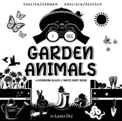 I See Garden Animals: Bilingual (ISBN: 9781774763353)