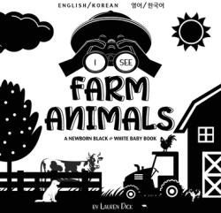 I See Farm Animals: Bilingual (ISBN: 9781774763544)