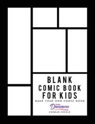 Blank Comic Book for Kids (ISBN: 9781777375317)
