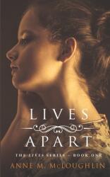 Lives Apart: A family saga of betrayal tragedy and survival. (ISBN: 9781781994009)
