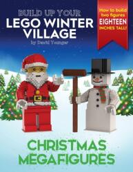 Build Up Your LEGO Winter Village: Christmas Megafigures (ISBN: 9781838147112)