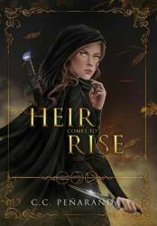 Heir Comes to Rise (ISBN: 9781838248000)