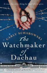 Watchmaker of Dachau (ISBN: 9781838886417)