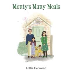 Monty's Many Meals (ISBN: 9781839755491)