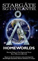 STARGATE SG-1 ATLANTIS Homeworlds (ISBN: 9781905586790)