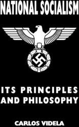 National Socialism - Its Principles and Philosophy (ISBN: 9781912887651)