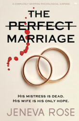 The Perfect Marriage (ISBN: 9781913419653)