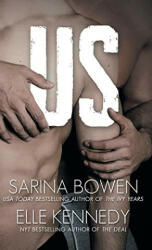 Elle Kennedy, Sarina Bowen - Us - Elle Kennedy, Sarina Bowen (ISBN: 9781942444886)