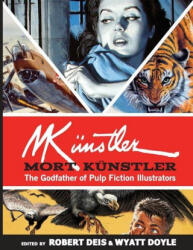 Mort Kunstler - K NSTLER, MORT (ISBN: 9781943444762)