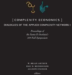 Complexity Economics: Proceedings of the Santa Fe Institute's 2019 Fall Symposium (ISBN: 9781947864375)