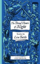 The Dead Hours of Night (ISBN: 9781948405836)