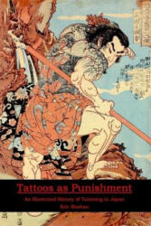 Tattoos as Punishment - Eric Shahan (ISBN: 9781950959006)