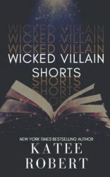 Wicked Villain Shorts (ISBN: 9781951329266)