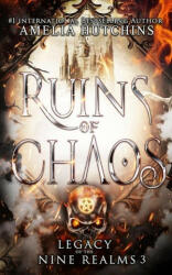 Ruins of Chaos - Amelia Hutchins (ISBN: 9781952712081)