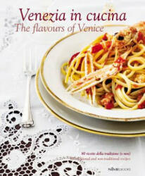 Venezia in Cucina - Cinzia Armandini (ISBN: 9788895218427)