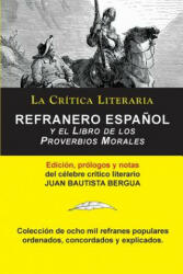 Refranero Espaol Juan Bautista Bergua; Coleccin La Crtica Literaria por el clebre crtico literario Juan Bautista Bergua Ediciones Ibricas (ISBN: 9788470839696)