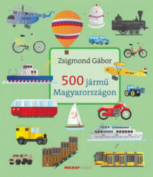 500 jármű Magyarországon (2021)