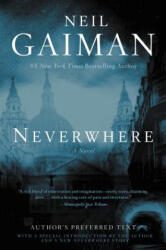 Neverwhere - Neil Gaiman (ISBN: 9780062371058)
