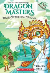 Wave of the Sea Dragon: A Branches Book (ISBN: 9781338635485)