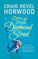 Dances and Dreams on Diamond Street (ISBN: 9781789293272)