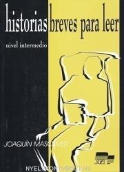 Historias breves para leer Nivel intermedio (ISBN: 9788471473257)