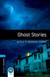 Oxford Bookworms Library: Level 5: Ghost Stories Audio Pack (ISBN: 9780194634830)