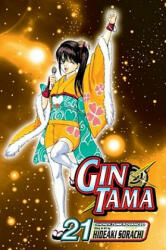 Gin Tama, Volume 21 - Hideaki Sorachi, Hideaki Sorachi (2011)