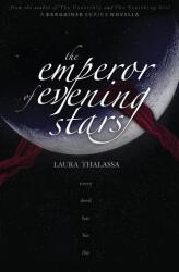 Emperor of Evening Stars (2021)