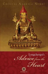 Longchenpa's Advice from the Heart - Namkhai Norbu (ISBN: 9788878341029)