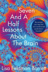 Seven and a Half Lessons About the Brain - Lisa Feldman Barrett (ISBN: 9781529018646)
