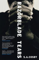 Razorblade Tears - S. A. Cosby (ISBN: 9781472286543)