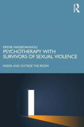 Psychotherapy with Survivors of Sexual Violence: Inside and Outside the Room (ISBN: 9780367429515)