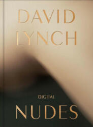 David Lynch, Digital Nudes - David Lynch (ISBN: 9782869251663)