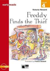 Freddy Finds the Thief with Audio CD - Black Cat Earlyreads Level 4 (ISBN: 9788877546135)