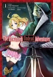 Unwanted Undead Adventurer (ISBN: 9781718358201)