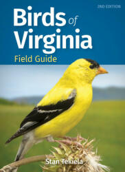Birds of Virginia Field Guide - Stan Tekiela (ISBN: 9781647552022)
