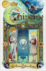 Neil Gaiman's Chivalry - Colleen Doran (ISBN: 9781506719115)