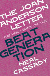 Joan Anderson Letter - Neal Cassady (ISBN: 9781913606329)