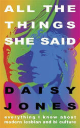 All The Things She Said - DAISY JONES (ISBN: 9781529328059)