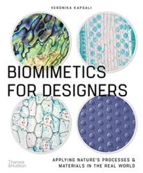 Biomimetics for Designers (ISBN: 9780500296387)