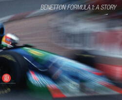 Benetton Formula 1 - Pino Allievi (ISBN: 9788876246036)