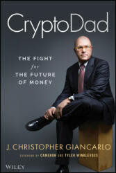 Cryptodad: The Fight for the Future of Money (ISBN: 9781119855088)