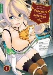 Ich bin ein mächtiger Behemoth und lebe als Kätzchen bei einer Elfe 01 (ISBN: 9783963588815)