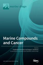 Marine Compounds and Cancer 2020 (ISBN: 9783036506302)