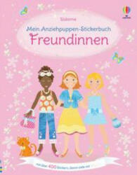 Mein Anziehpuppen-Stickerbuch: Freundinnen - Vici Leyhane (ISBN: 9781789415674)
