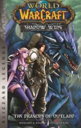 World of Warcraft: Shadow Wing - The Dragons of Outland - Book One (ISBN: 9781950366828)